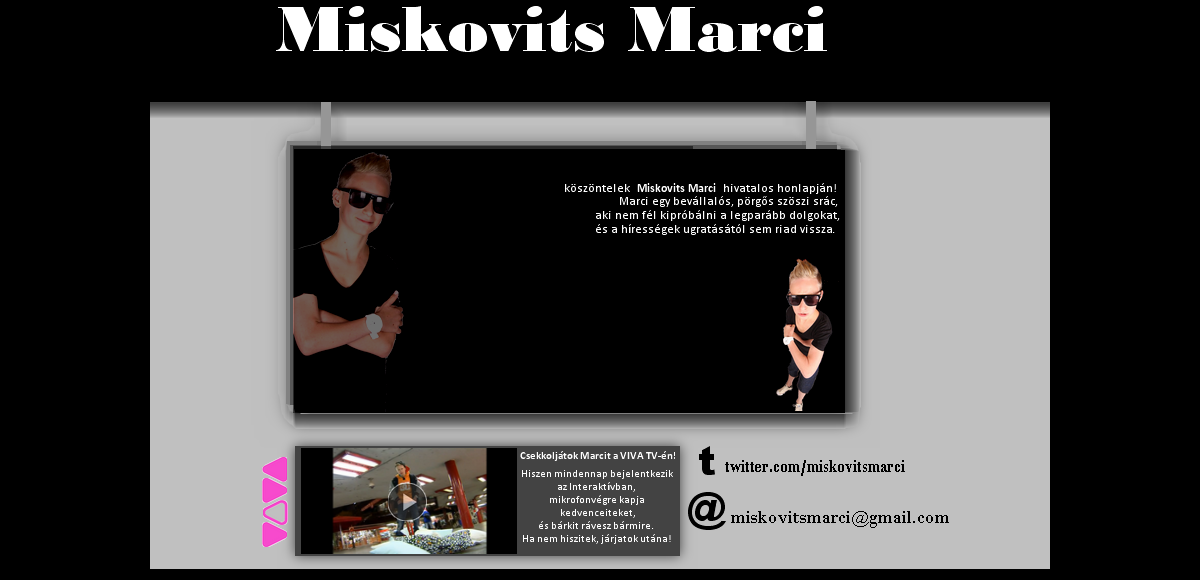 Miskovits Marci | Hivatalos honlapja